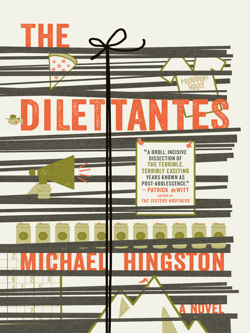 Title details for The Dilettantes by Michael Hingston - Available